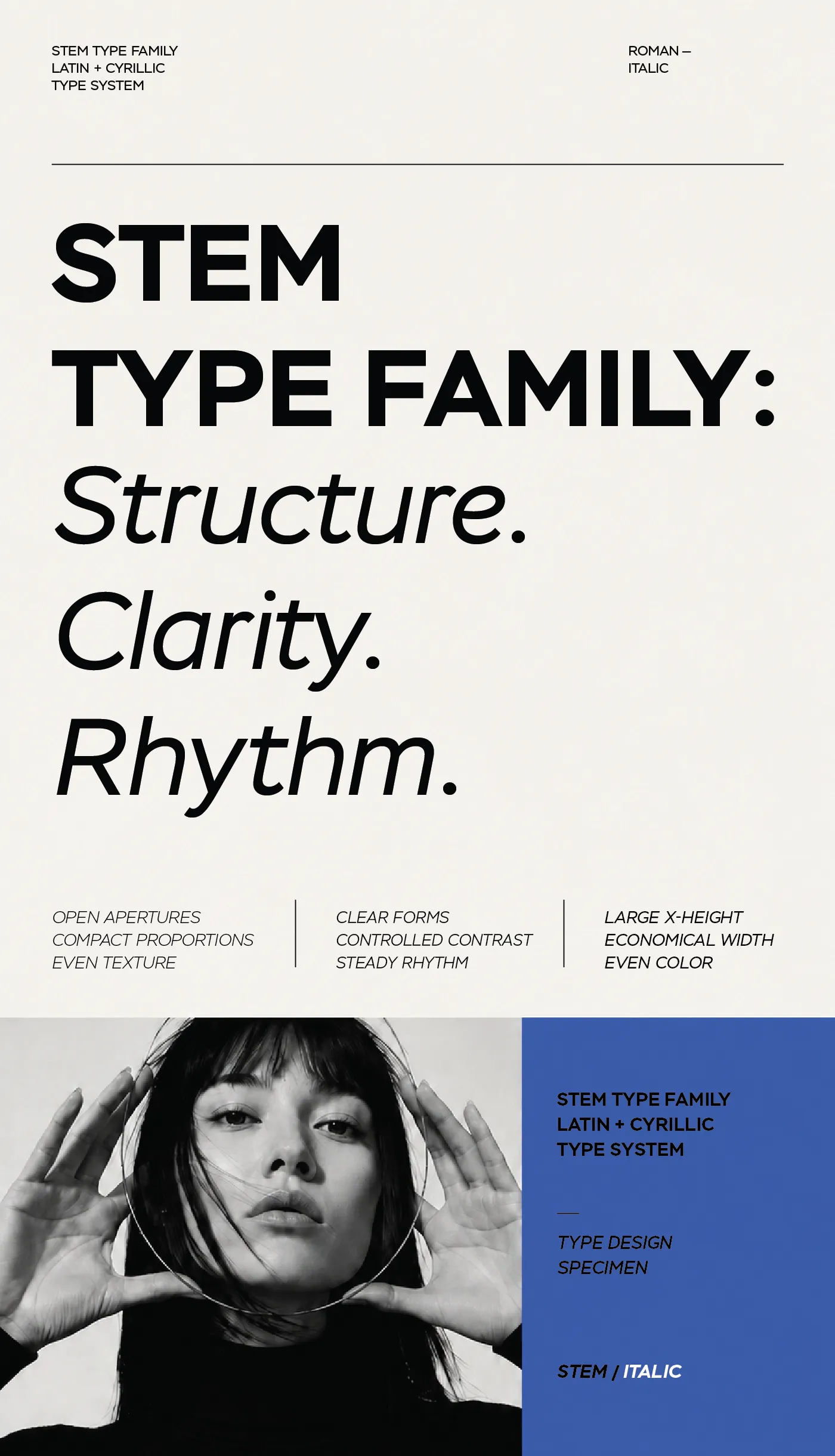A poster: “Stem type family: Structure. Clarity. Rhythm.” above a portrait, with the family’s qualities listed across the foot