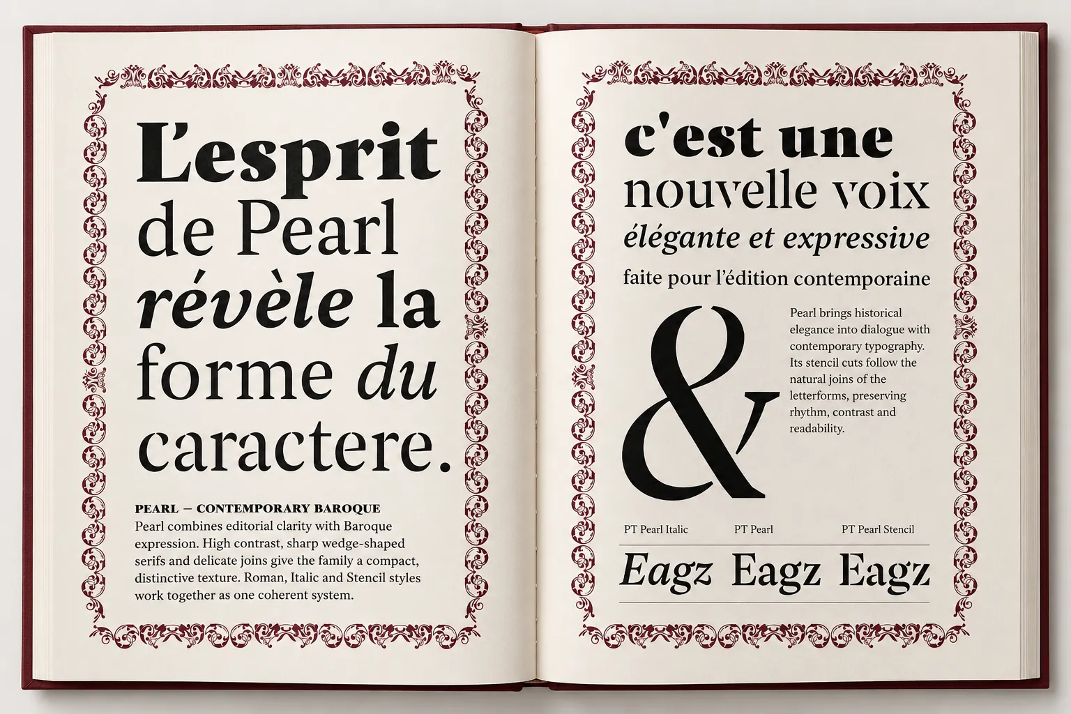 A bound Pearl specimen lying open: two ornamented pages reading “L’esprit de Pearl révèle la forme du caractere” and “c’est une nouvelle voix”, with the three Eagz settings at the foot